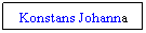 Textruta: Konstans Johanna
