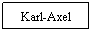 Textruta: Karl-Axel
